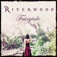 Fairytale by Riverwood