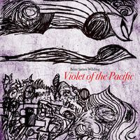 Violet of the Pacific by Beau James Wilding 