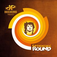 Spinning Round by Daschenka Project