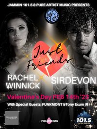 Just Friends SIRDEVON & Rachel Winnick Concert