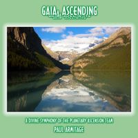 Gaia Ascending by Paul Armitage