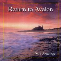 Return to Avalon by Paul Armitage