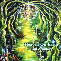 Heaven on Earth by Paul Armitage