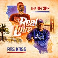 Real Love Feat Ras Kass  by THE RECIPE 