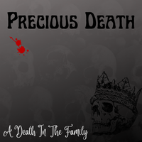 A Death In The Family by Precious Death