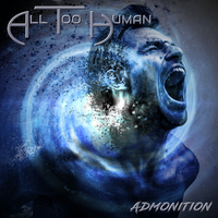 Admonition by All Too Human
