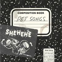 Pet Songs by Shehehe