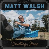 Counting Sheep by Matt Walsh