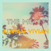 The Music by Adrian Vivian