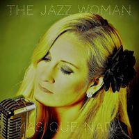 Mas Que Nada  by The Jazz Woman