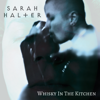 Whisky in the Kitchen by Sarah Halter