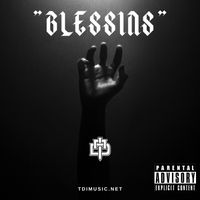 BLESSINS by T.D.I.