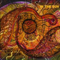 In the Sun by Circles We Draw