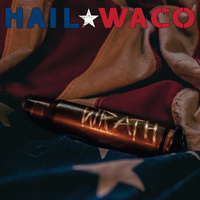 Hail Waco by Bang Bang Firecracker