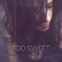 Too Sweet: Songs for Setting Boundaries