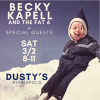 Becky and The Fat 6 at Dusty's!