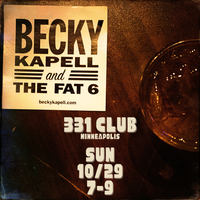 Becky Kapell and The Fat 6 at the 331