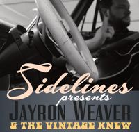 Jayron Weaver & The Vintage Knew