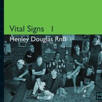 Vital Signs I by Henley-Douglas RnB (HDRnB)