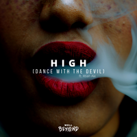 "High" - Well Beyond ft. Xtian Aki by Well Beyond ft. Xtian Aki