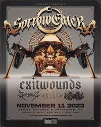 NoiseROT Presents SorrowEater, Exit Wounds, Skybaus, Spineless and Bloodletting