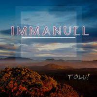 Immanuel by Tolu!