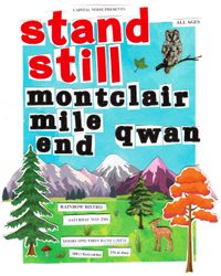 All Ages Rock Show: Stand Still +  Montclair +  Mile End +  Qwan