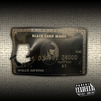 Black Card Music by Willy Snypes