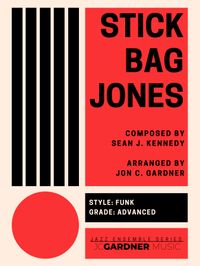 Stick Bag Jones