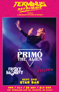 Terminus Retrowave presents Primo the Alien, Frisky Monkey, and Seersha at The Star Community Bar