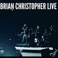 Brian Christopher Live: The 40/40 Experience