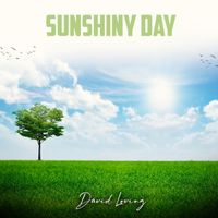 Sunshiny Day by David Loving