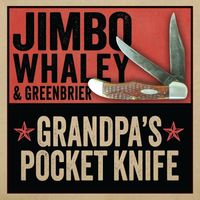 DIGITAL Grandpa's Pocket Knife  by Jimbo Whaley and Greenbrier