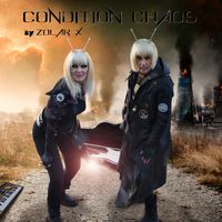 Condition Chaos (Single) by ZOLAR X