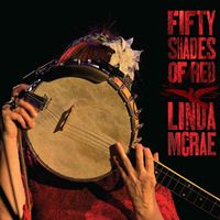 Fifty Shades of Red by Linda McRae
