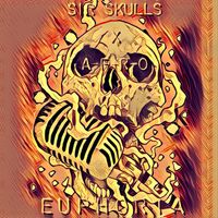 Euphoria (feat. A-F-R-0) by Sir Skulls feat. A-F-R-O