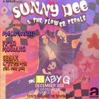A Minor Presents: Sunny Dee & The Flower Pedals