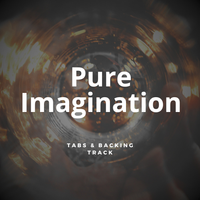 Pure Imagination - Tabs + Backing Track