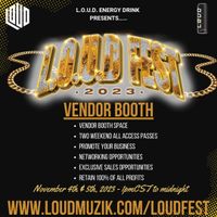 L.O.U.D.Fest VENDOR BOOTH