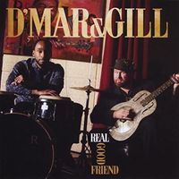 Real Good Friend by D'Mar & Gill