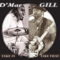 Take It Like That by D'Mar & Gill