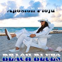 Beach Blues by Apostoli Floyd