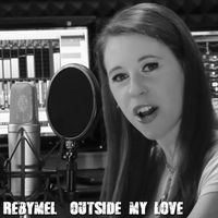 Outside my Love by Rebymel