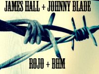 James Hall + Johnny Blade 