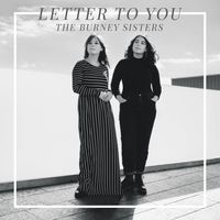 Letter to You by The Burney Sisters