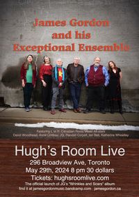 James Gordon and his Exceptional Ensemble at Hugh's Room Live in Toronto