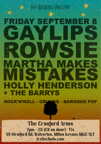 ROWSIE, Martha Makes Mistakes & Holly Henderson, Gaylips & The Barrys at The Crauford Arms