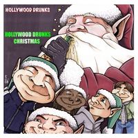 Hollywood Drunks Christmas CD!!