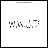 W.W.J.D. (What Would Jeff Do) by SoFree
