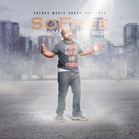 Jesus Made Me Fresh by SoFree